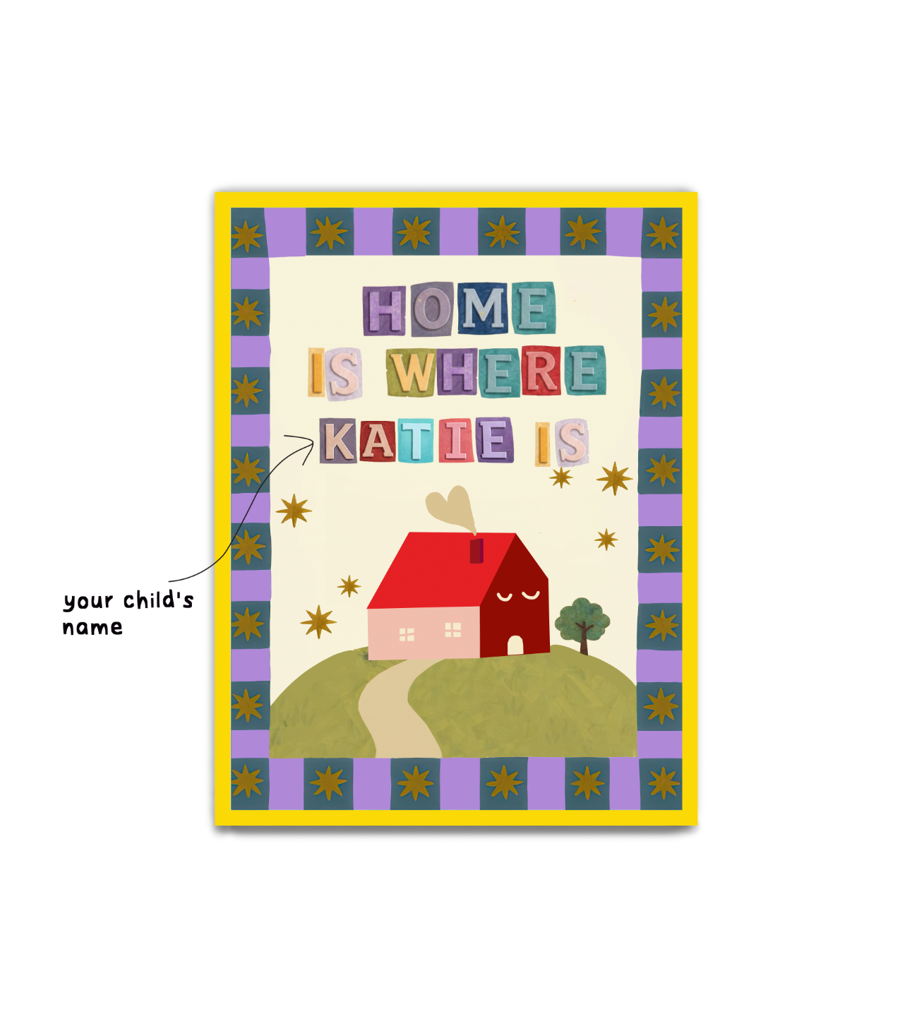 Customized Framed Print - "Home is where ____ is"